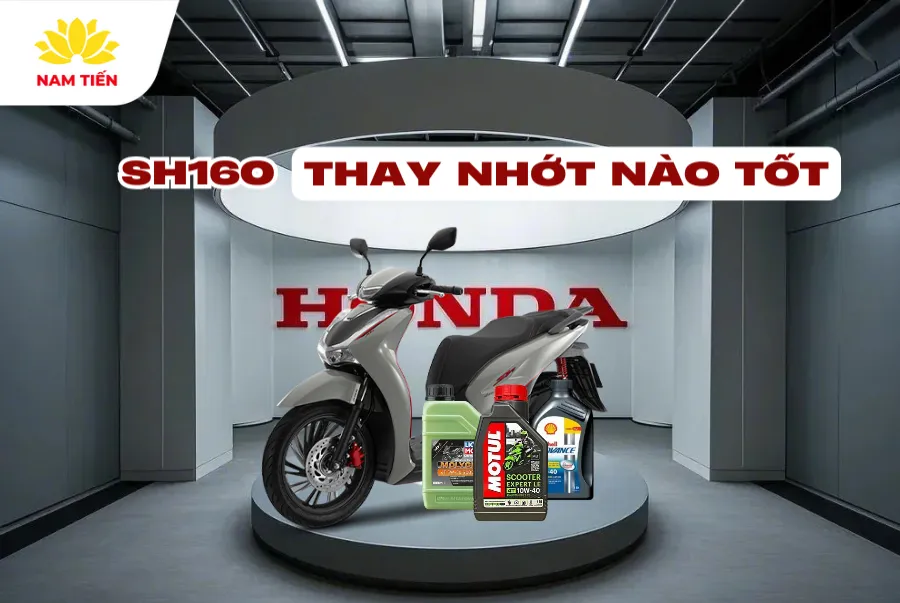 Giải đáp thắc mắc: SH160 thay nhớt nào tốt?