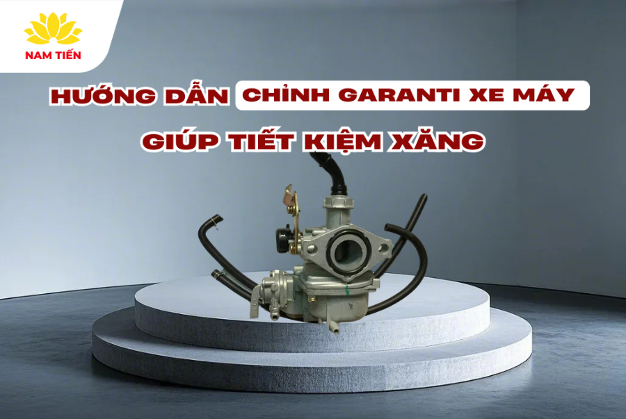 Hướng dẫn chỉnh garanti xe máy giúp tiết kiệm xăng